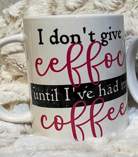 Ich gebe nichts, bis ich meinen Kaffee getrunken habe
